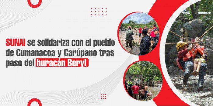 SUNAI se solidariza con el pueblo de Cumanacoa y Carúpano tras paso del huracán Beryl