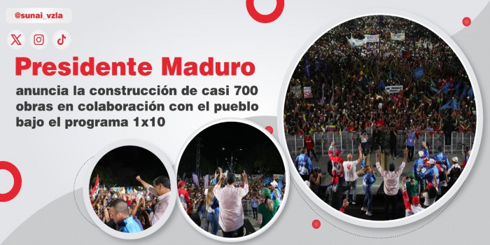 Presidente Maduro anuncia la construcción de casi 700 obras en colaboración con el pueblo bajo el programa 1x10