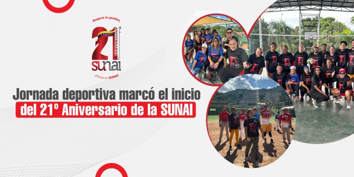 Jornada deportiva marcó el inicio del 21º Aniversario de la SUNAI