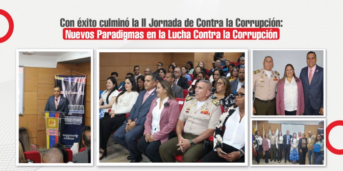 Con éxito culminó la II Jornada de Contra la Corrupción: Nuevos Paradigmas en la Lucha Contra la Corrupción