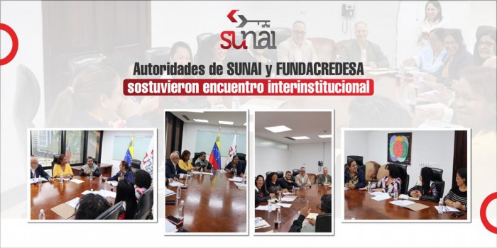 Autoridades de SUNAI y FUNDACREDESA sostuvieron encuentro interinstitucional