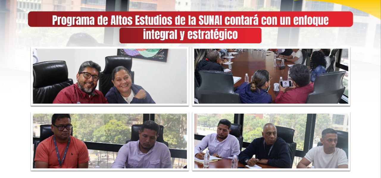 Programa de Altos Estudios de la SUNAI contará con un enfoque integral y estratégico